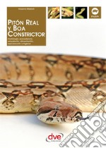 Pitón real y boa constrictor. E-book. Formato EPUB