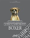 La enciclopedia del boxer. E-book. Formato EPUB ebook