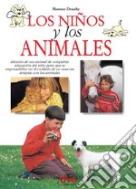 Los niños y los animales. E-book. Formato EPUB ebook