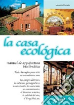 La casa ecológica. E-book. Formato EPUB ebook