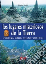 Los lugares misteriosos de la tierra. E-book. Formato EPUB ebook