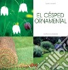 El césped ornamental. E-book. Formato EPUB ebook