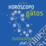 Horóscopo para gatos. Para conocer y entender mejor a nuestro compañero preferido. E-book. Formato EPUB ebook