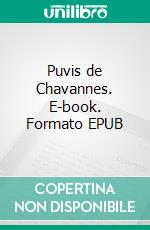 Puvis de Chavannes. E-book. Formato EPUB