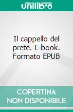 Il cappello del prete. E-book. Formato EPUB