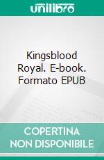 Kingsblood Royal. E-book. Formato EPUB ebook di Sinclair Lewis