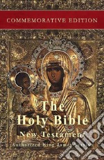 The Holy Bible: New Testament: Commemorative Edition. E-book. Formato EPUB ebook