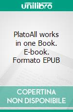 PlatoAll works in one Book. E-book. Formato EPUB ebook di plato