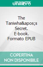 The Taniwha's Secret. E-book. Formato EPUB ebook