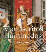 Manuscritos Iluminados. E-book. Formato PDF ebook