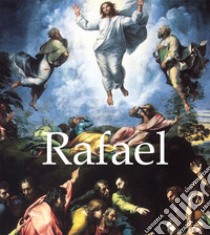 Rafael. E-book. Formato PDF ebook di Eugène Müntz