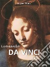 Leonardo da Vinci. E-book. Formato PDF ebook