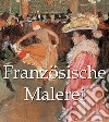 Französische Malerei. E-book. Formato PDF ebook