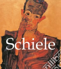 Schiele. E-book. Formato PDF ebook di Esther Selsdon