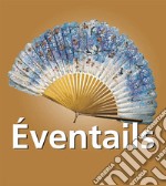 Éventails. E-book. Formato PDF