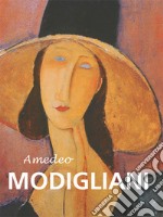 Amedeo Modigliani. E-book. Formato PDF ebook