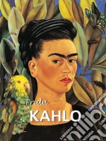 Frida Kahlo. E-book. Formato PDF ebook