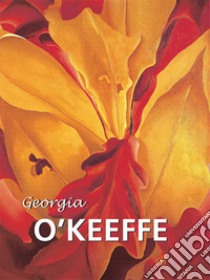 Georgia O'Keeffe. E-book. Formato PDF ebook di Gerry Souter