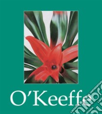 O'Keeffe. E-book. Formato PDF ebook di Janet Souter