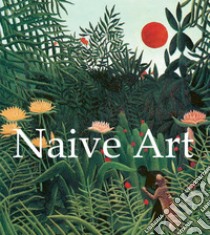 Naive Art. E-book. Formato PDF ebook di Nathalia Brodskaya