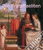 Die Präraffaeliten. E-book. Formato PDF ebook