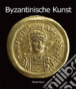 Byzantinische Kunst. E-book. Formato PDF ebook