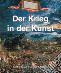 Der Krieg in der Kunst. E-book. Formato PDF ebook di Victoria Charles