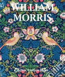 William Morris. E-book. Formato PDF ebook di Arthur Clutton