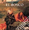 El Bosco. E-book. Formato PDF ebook