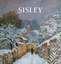 Sisley. E-book. Formato PDF ebook di Nathalia Brodskaya