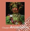 Giuseppe Arcimboldo. E-book. Formato PDF ebook