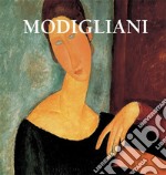 Modigliani. E-book. Formato PDF ebook