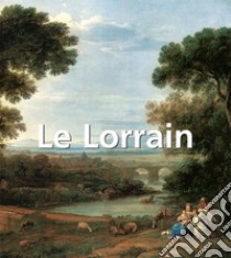 Le Lorrain. E-book. Formato PDF ebook di Sergei Daniel