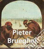 Pieter Brueghel. E-book. Formato PDF ebook