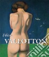 Félix Vallotton. E-book. Formato PDF ebook