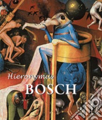 Hieronymus Bosch. E-book. Formato PDF ebook di Virginia Pitts Rembert