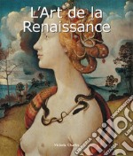 L'Art de la Renaissance. E-book. Formato PDF ebook