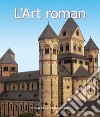 L'Art roman. E-book. Formato PDF ebook