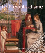 Le Préraphaélisme. E-book. Formato PDF ebook