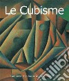 Le Cubisme. E-book. Formato PDF ebook