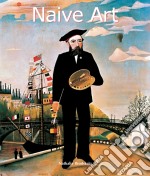 Naive Art. E-book. Formato PDF ebook