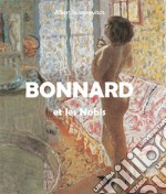 Bonnard et les Nabis. E-book. Formato PDF ebook