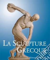 La Sculpture Grecque. E-book. Formato PDF ebook di Edmund von Mach