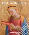 Fra Angelico. E-book. Formato PDF ebook