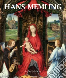 Hans Memling. E-book. Formato PDF ebook di Alfred Michiels