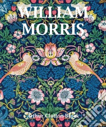 William Morris. E-book. Formato PDF ebook di Arthur Clutton