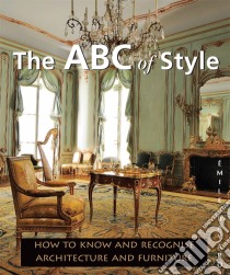 The ABC of Style. E-book. Formato PDF ebook di Émile Bayard