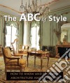 The ABC of Style. E-book. Formato PDF ebook di Émile Bayard