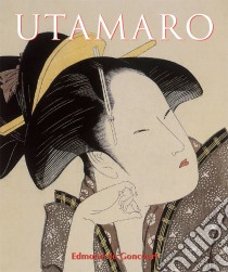 Utamaro. E-book. Formato PDF ebook di Edmond de Goncourt