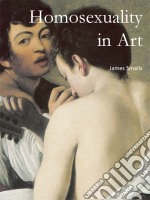 Homosexuality in Art. E-book. Formato PDF ebook